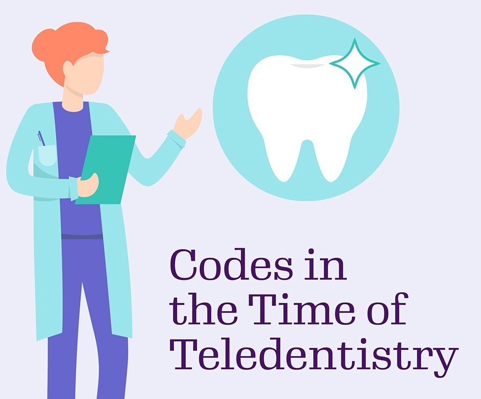 Codes in the Time of Teledentistry - Lilly Cortes-Pona