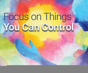 Laura Hatch Focus on Thing You Can Control